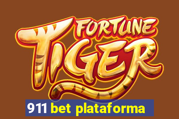 911 bet plataforma